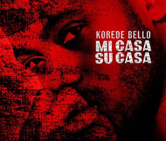 Korede Bello – Mi Casa Su Casa
